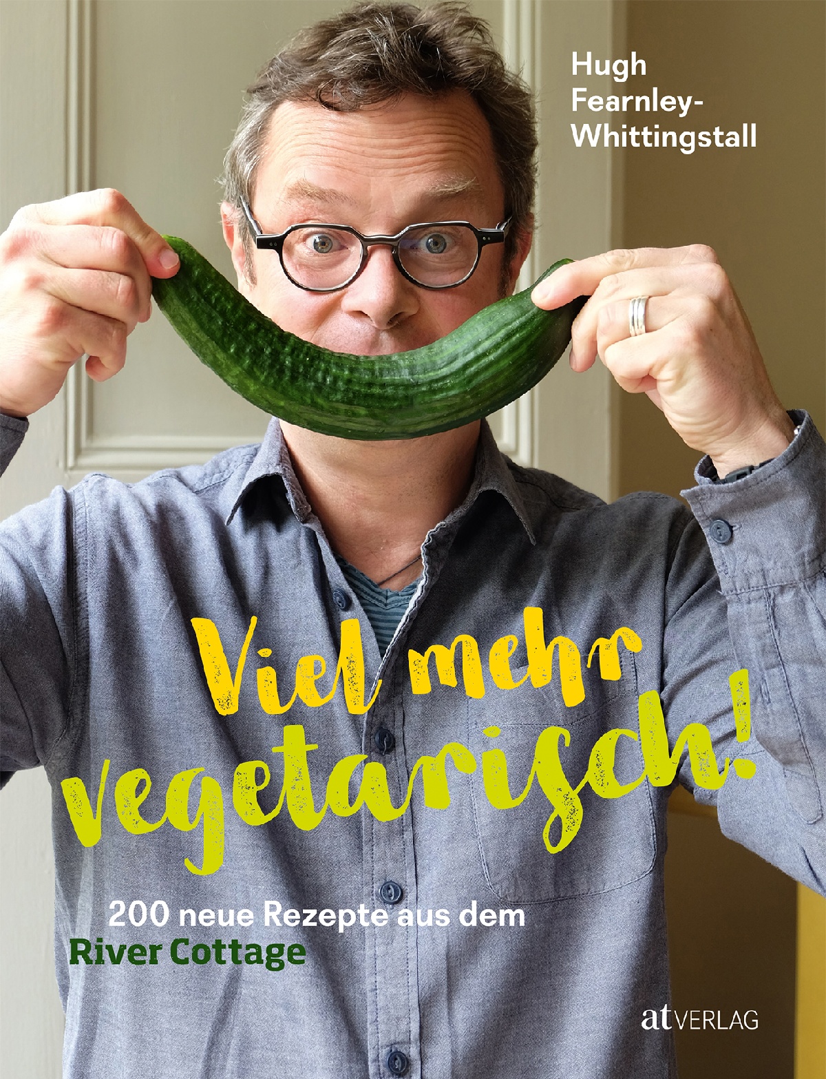 Hugh Fearnley-Whittingstall, Viel mehr vegetarisch!
