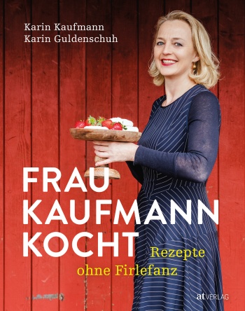Ms Kaufmann Cooks No-nonsense Recipes