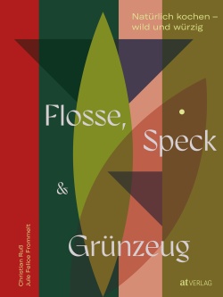 Buch: Flosse, Speck und Grünzeug von Christian Ruß