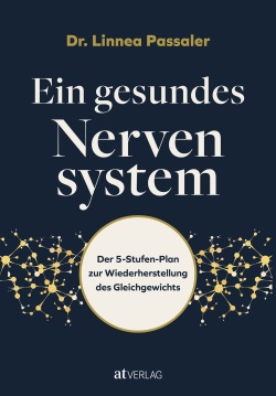 Ein gesundes Nervensystem