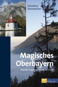 Magisches Oberbayern
