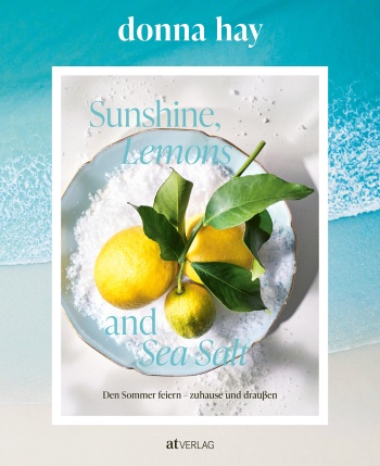 Buch: Sunshine, Lemons and Sea Salt von Donna Hay