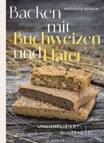 Buch: Backen mit Buchweizen und Hafer von Modesta Bersin