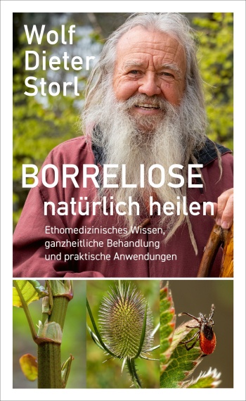 Buch: Borreliose natürlich heilen von Wolf-Dieter Storl