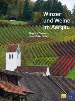Winzer und Weine im Aargau