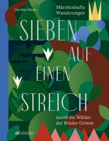 Buch: Sieben auf einen Streich von Caroline Süess