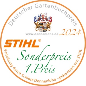 Stihl Deutscher Gartenbuchpreis Dennenlohe 2024